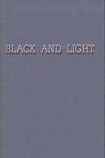 Black and Light