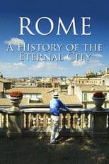 Rome: A History Of The Eternal City