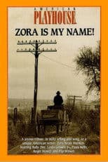 Zora is My Name!