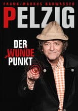 Erwin Pelzig: Der wunde Punkt