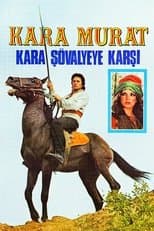 Kara Murat: Kara Şövalyeye Karşı