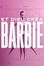 Et Dieu créa Barbie