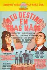 My Destiny is in Your Hands