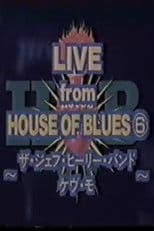 Jeff Healey - Live From House Of Blues, Atlanta