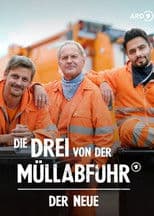 Die Drei von der Müllabfuhr - Der Neue