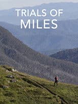 Trials of Miles