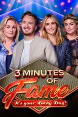 3 Minutes of Fame: It's Your Lucky Day