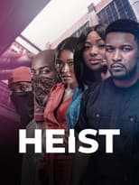Heist