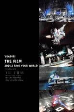 THE FILM「SING YOUR WORLD」