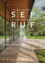 Sep Ruf - Architect of Modernism