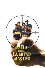 Paula contra la mitad más uno