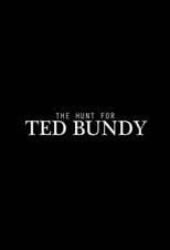 The Hunt for Ted Bundy