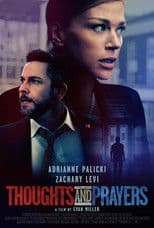 Thoughts and Prayers