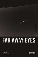 Far Away Eyes