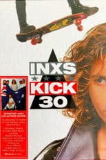 INXS - Kick Edicion 30 Aniversario