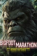 Bigfoot Marathon: Epic Sasquatch Encounters Across The World