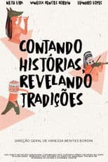 Contando Histórias, Revelando Tradições