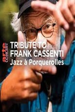 Tribute to Frank Cassenti Jazz à Porquerolles 2024