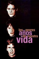 The Worst Years of Our Lives