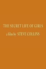 The Secret Life of Girls