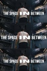 The Space In Between