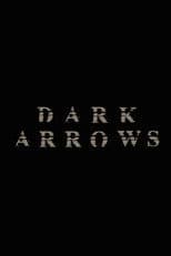 Dark Arrows