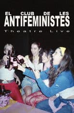 Theatre Live: El Club de les Antifeministes