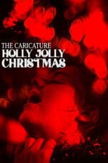 The Caricature: Holly Jolly Christmas