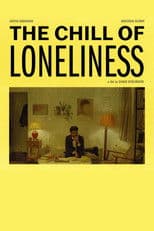 The Chill of Loneliness