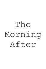 The Morning After
