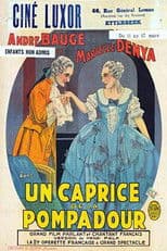 A whim of the Pompadour