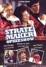De stratemakeropzeeshow