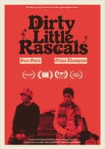 Dirty Little Rascals