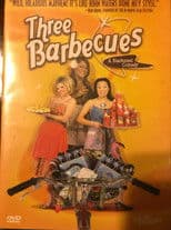 Three Barbecues: A Blackened Comedy
