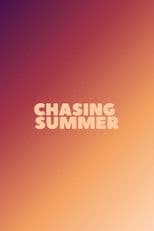 Chasing Summer