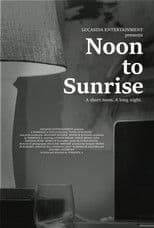 Noon to Sunrise