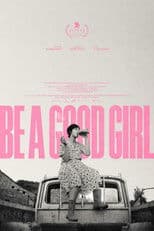 Be a Good Girl