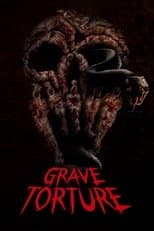 Grave Torture