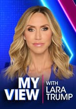 My View with Lara Trump
