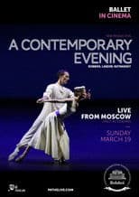 The Bolshoi Ballet: A Contemporary Evening