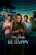Mary J. Blige Presents Be Happy