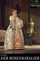 The Met — Der Rosenkavalier