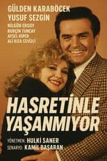 Hasretinle Yaşanmıyor