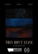 They Don't Leave