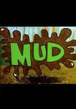 Mud