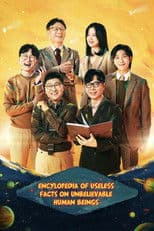 Encyclopedia of Useless Facts on Unbelievable Human Beings