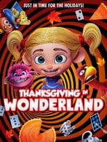 Thanksgiving In Wonderland