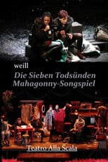The Seven Deadly Sins / Mahagonny Song Play - Teatro Alla Scala