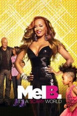 Mel B: It's a Scary World