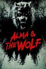 Alma & the Wolf